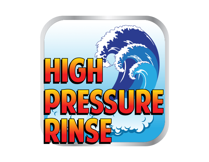 High Pressure Rinse